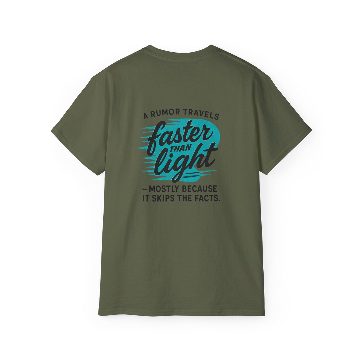 T‑Shirt — “A Rumor Travels Faster Than Light” Graphic Tee