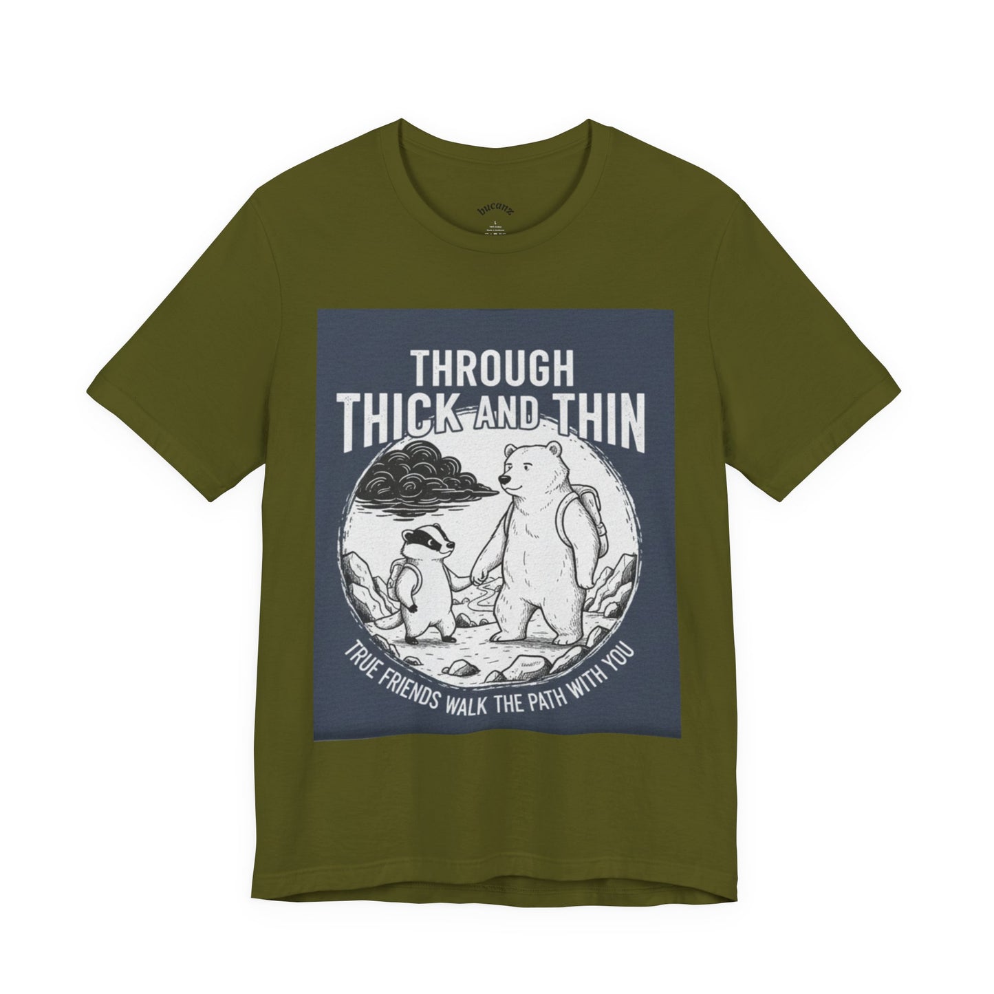 Through Thick and Thin Friends Tee