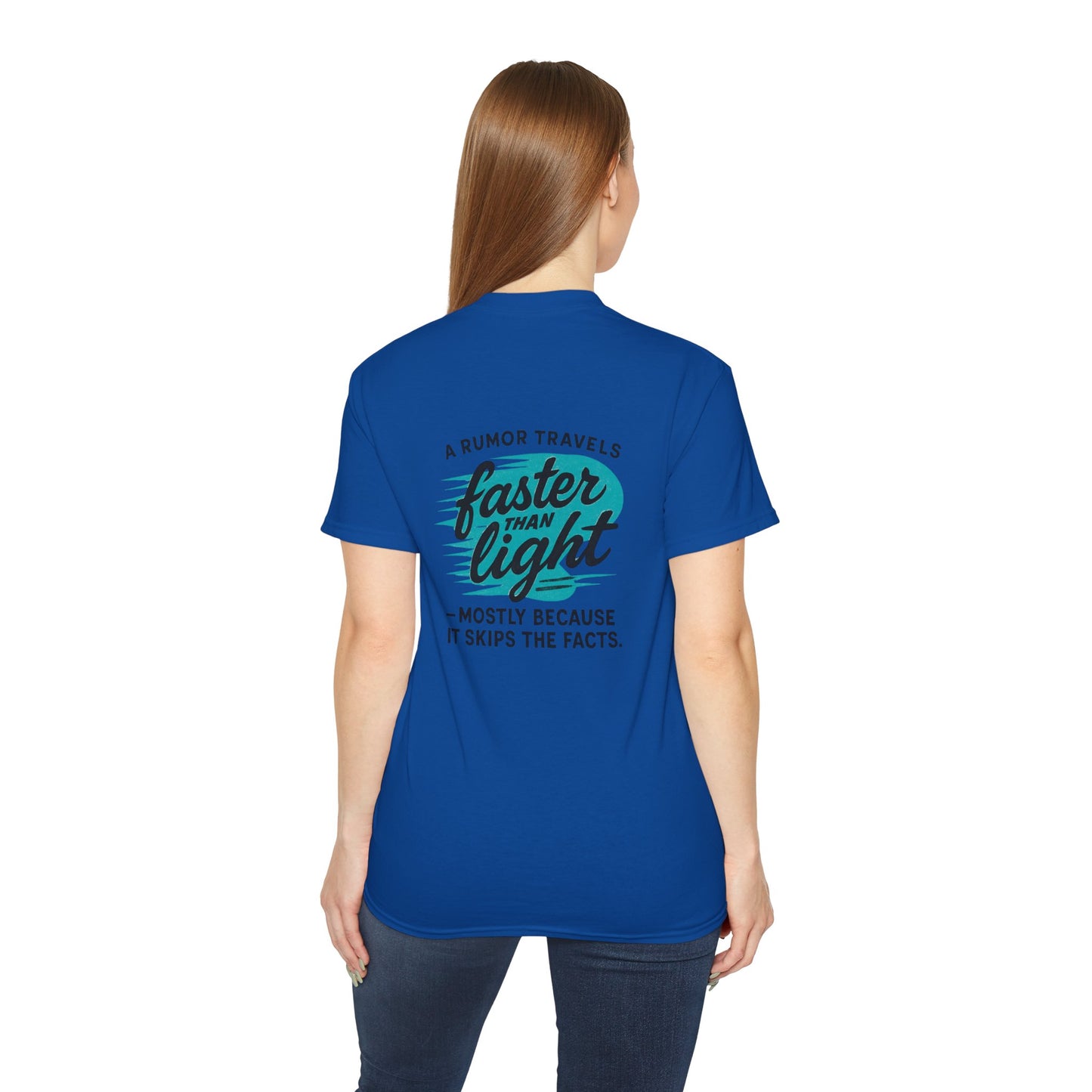 T‑Shirt — “A Rumor Travels Faster Than Light” Graphic Tee