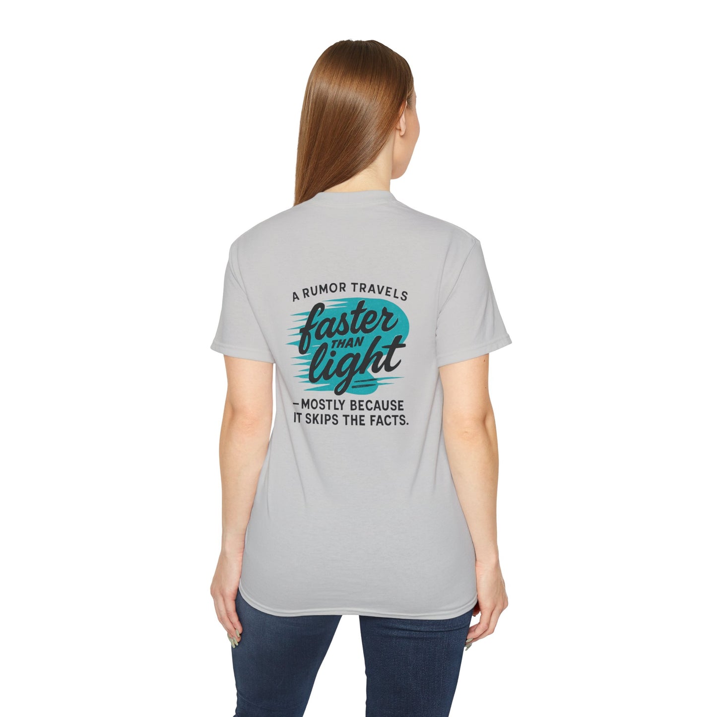 T‑Shirt — “A Rumor Travels Faster Than Light” Graphic Tee