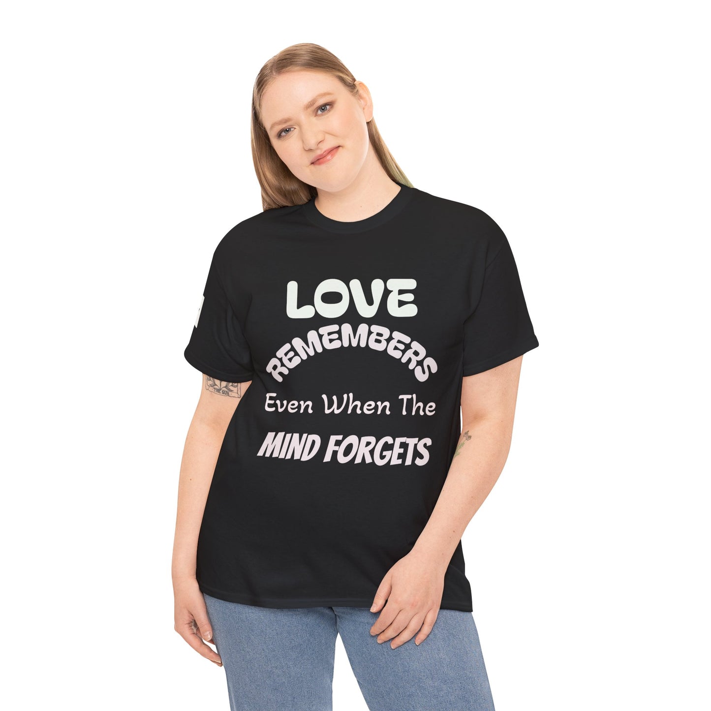 Forget Me Not Tee — "Love Remembers Even When The Mind Forgets" Caregiver Memory Shirt