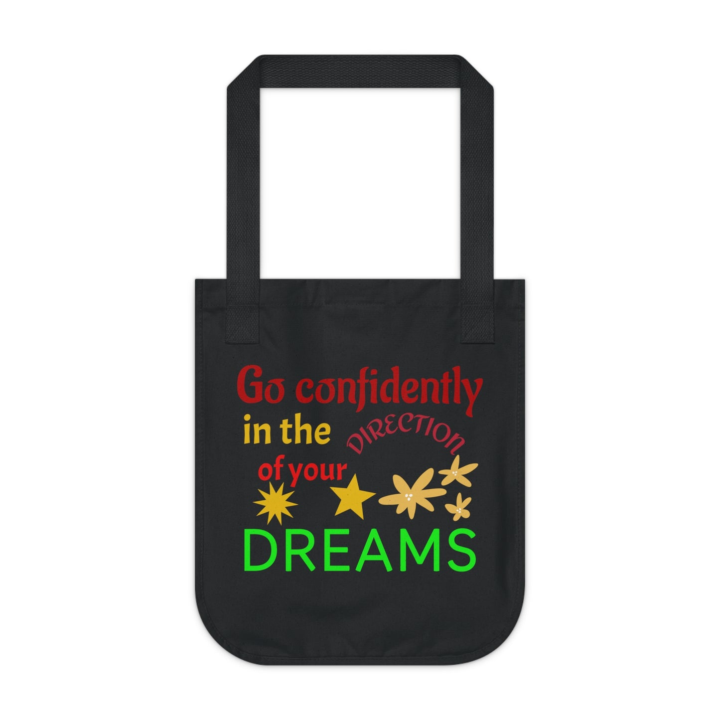 Motivational Organic Canvas Tote Bag - Go Confidently Toward Your Dreams