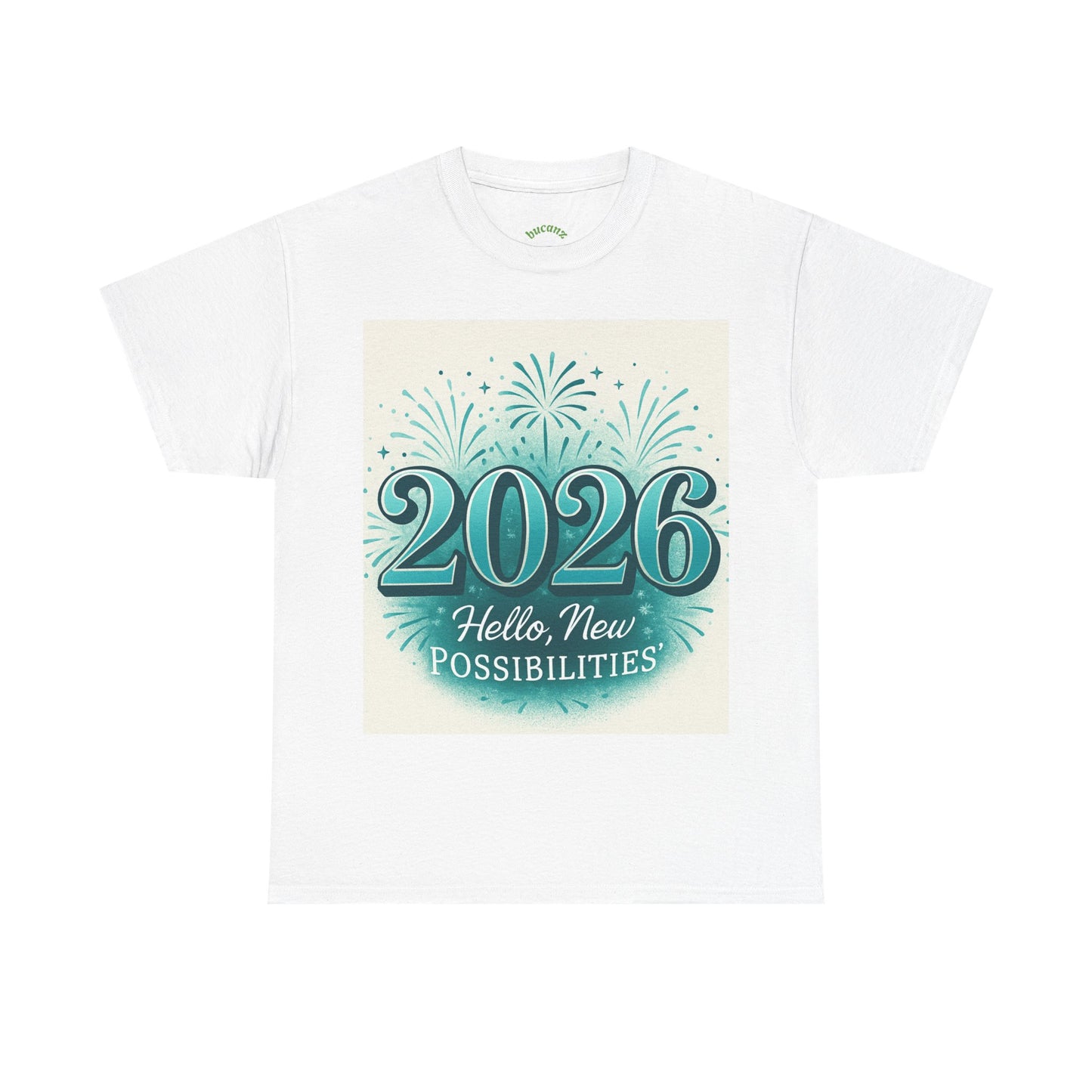 2026 New Possibilities T-Shirt — Hello New Year Fireworks Tee