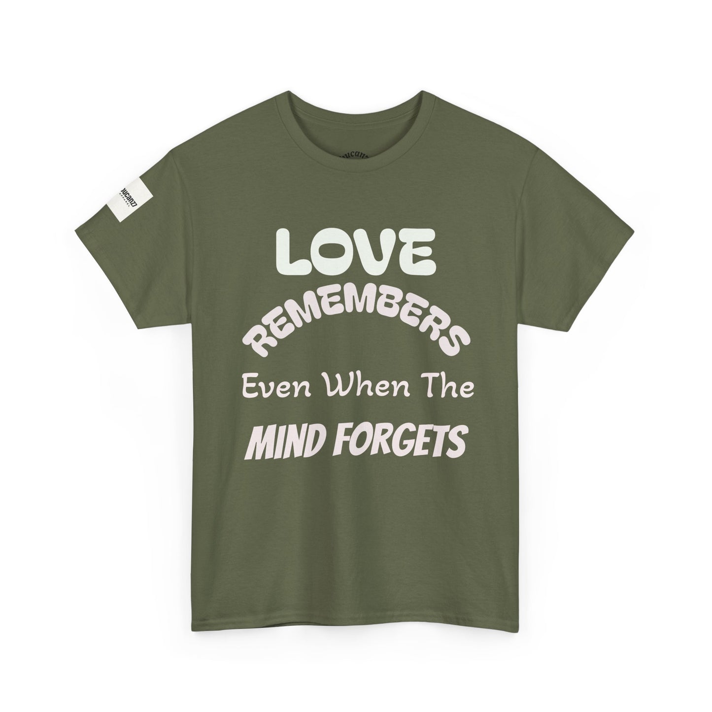 Forget Me Not Tee — "Love Remembers Even When The Mind Forgets" Caregiver Memory Shirt