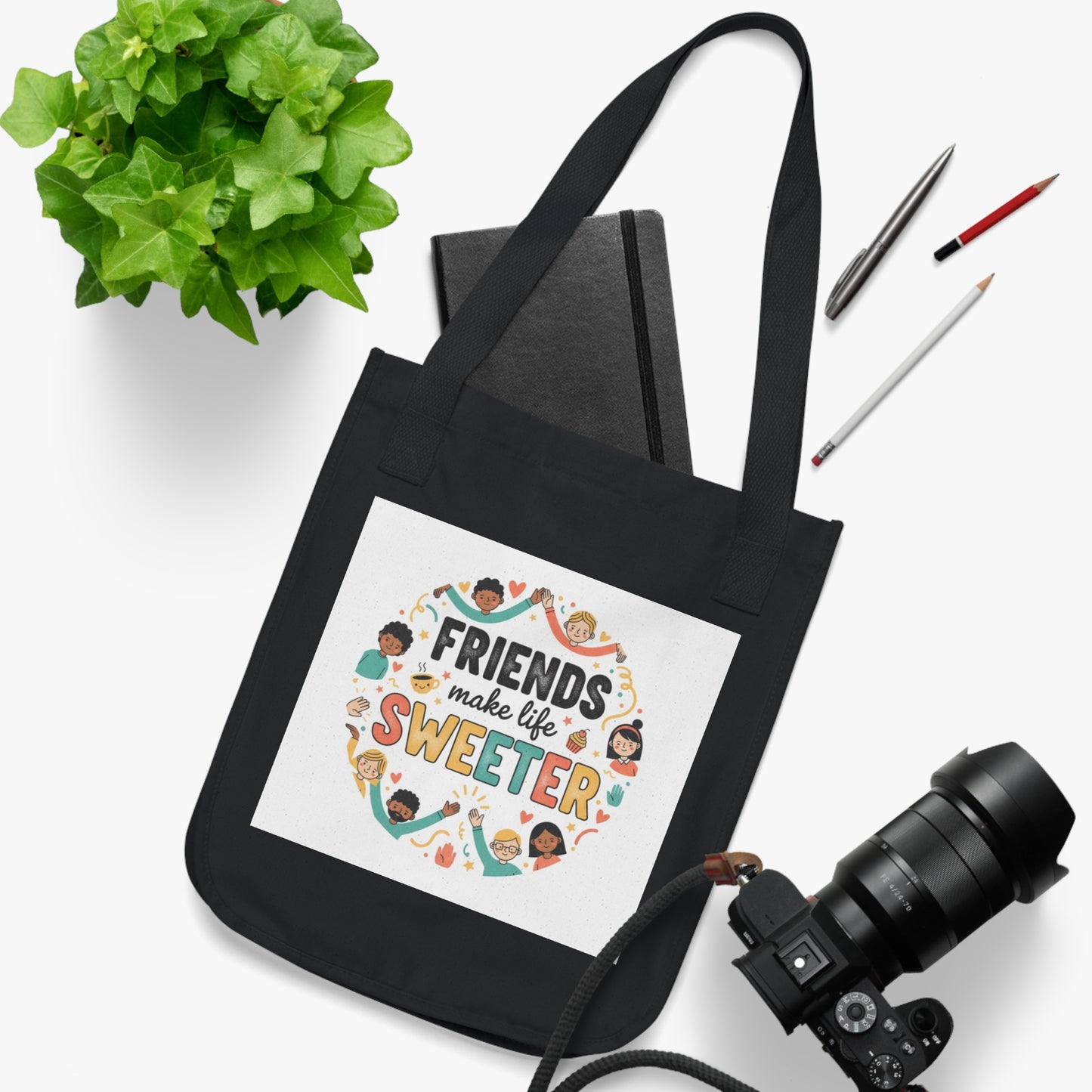 Friends Make Life Sweeter Organic Tote Bag