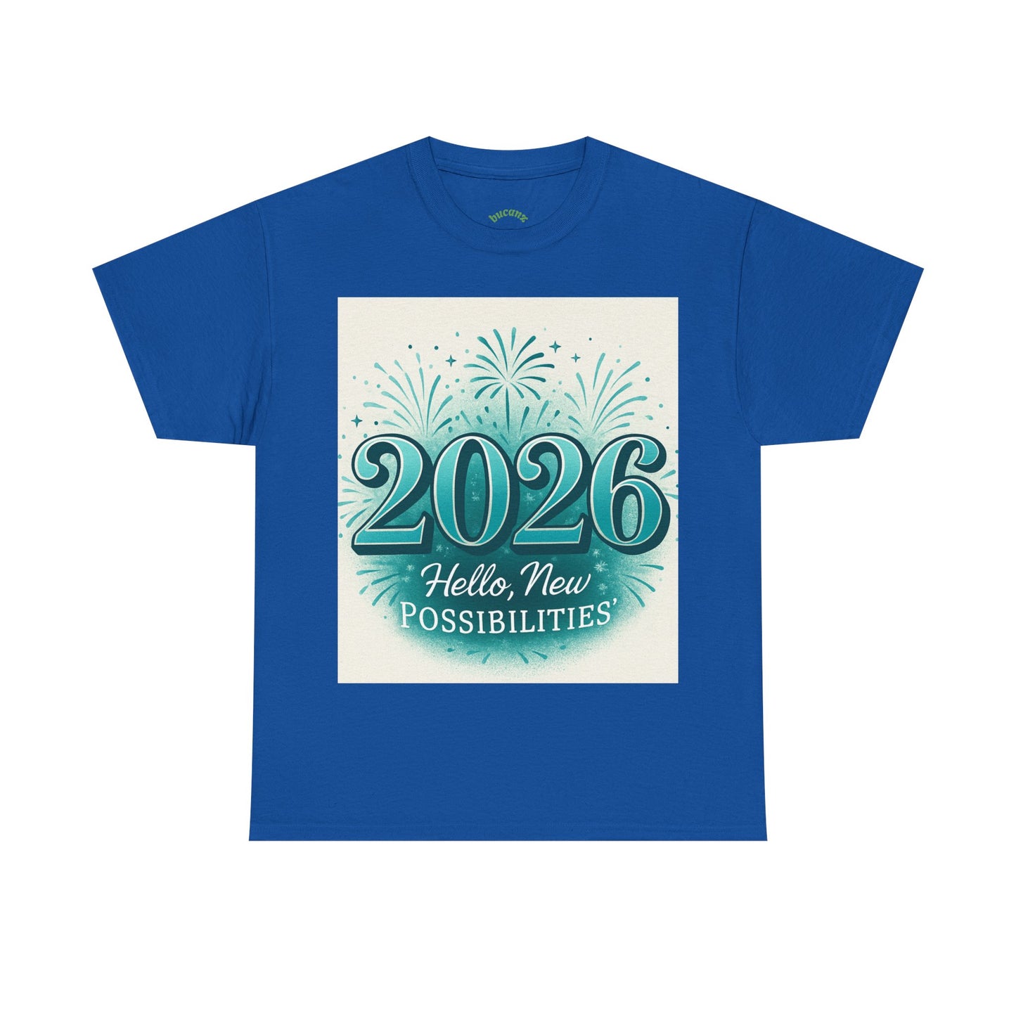 2026 New Possibilities T-Shirt — Hello New Year Fireworks Tee