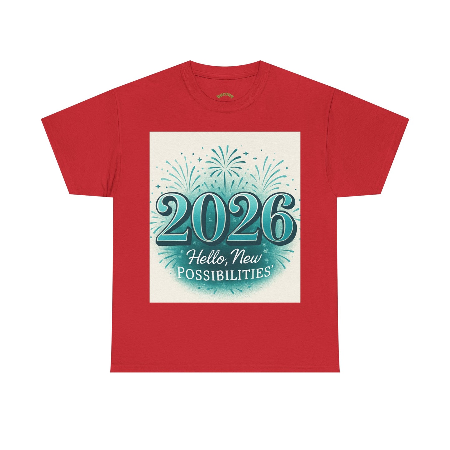 2026 New Possibilities T-Shirt — Hello New Year Fireworks Tee