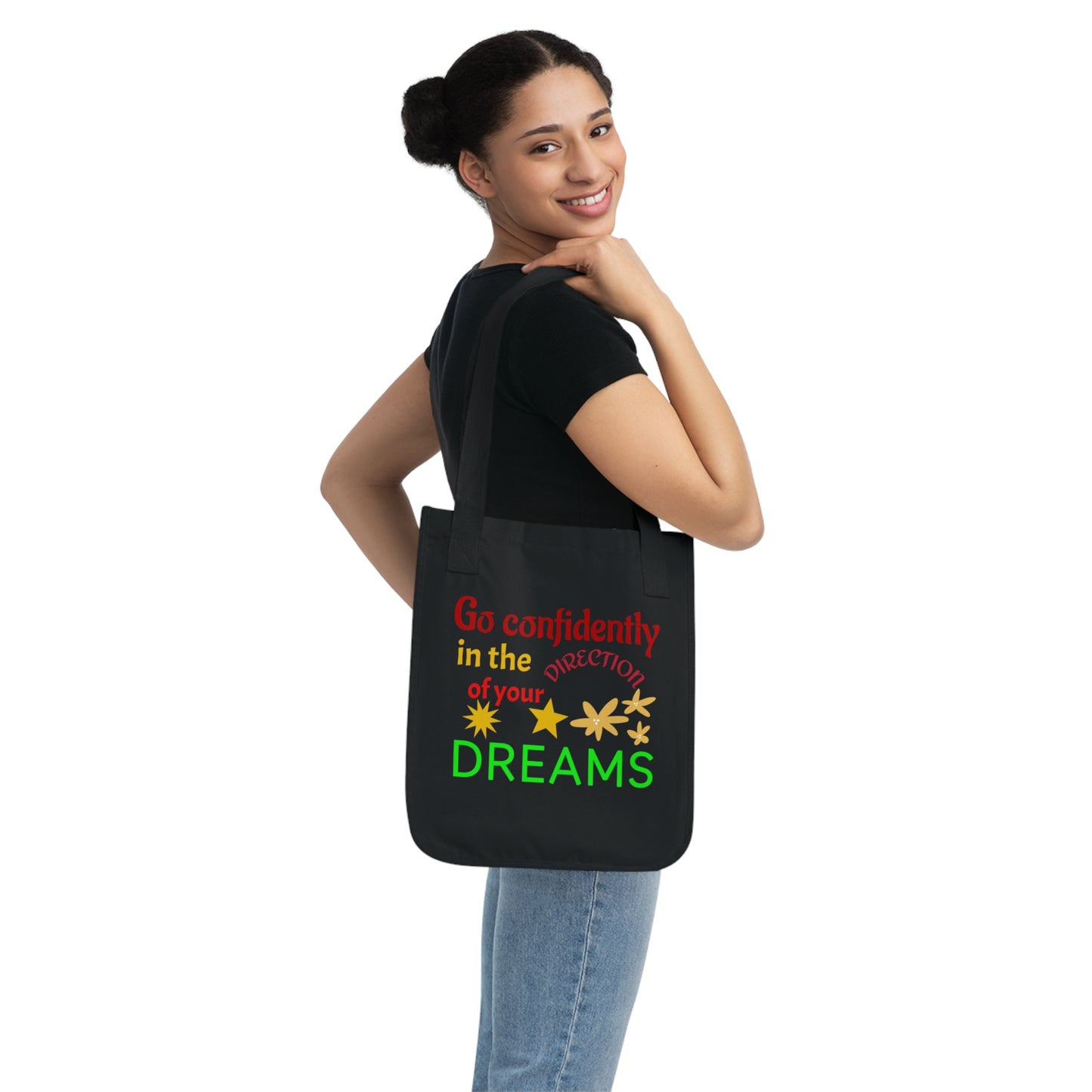 Motivational Organic Canvas Tote Bag - Go Confidently Toward Your Dreams