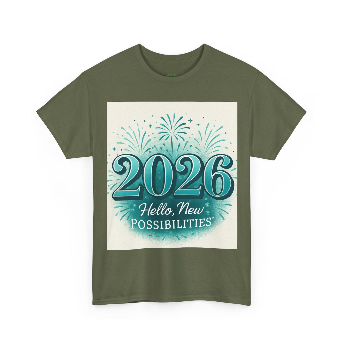 2026 New Possibilities T-Shirt — Hello New Year Fireworks Tee