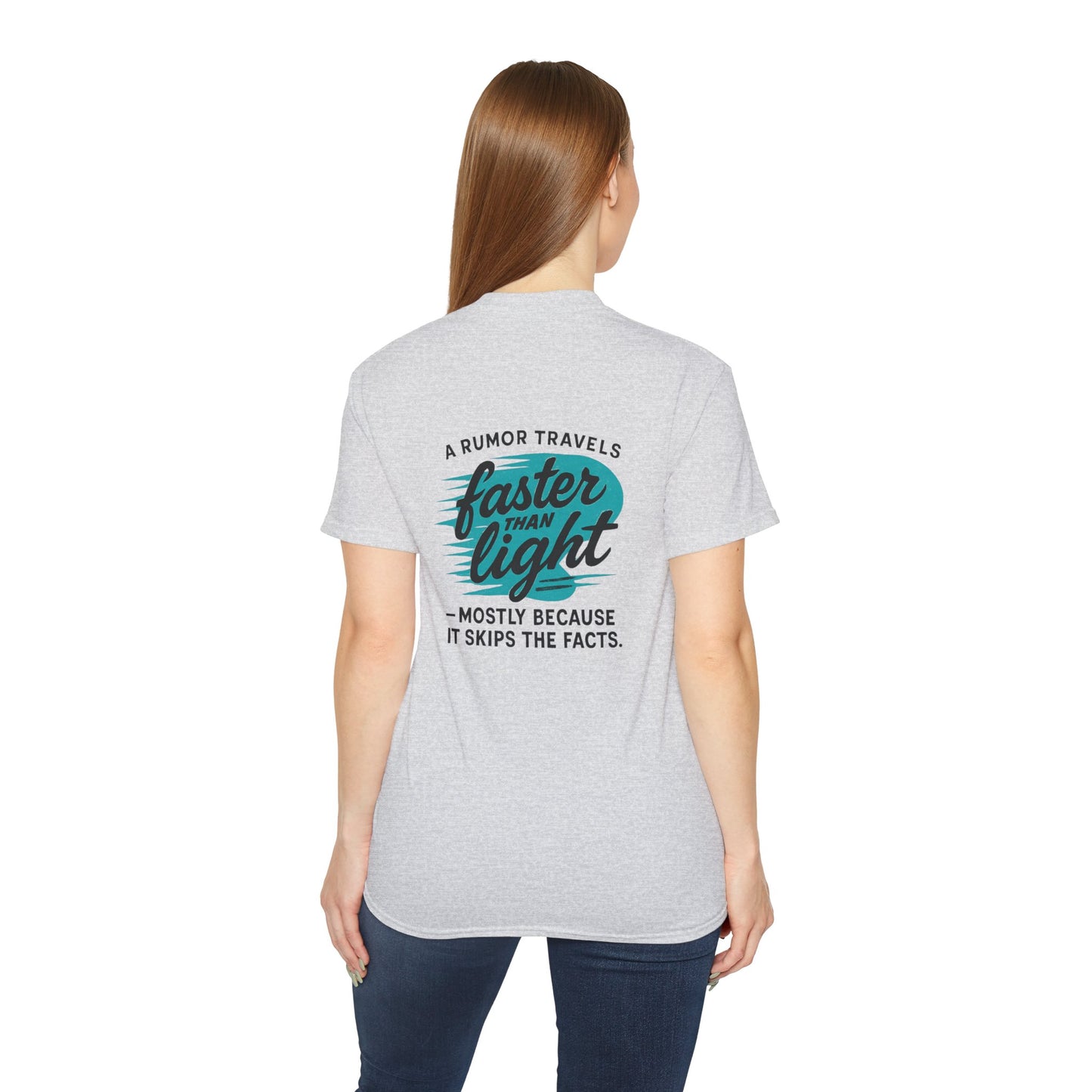 T‑Shirt — “A Rumor Travels Faster Than Light” Graphic Tee