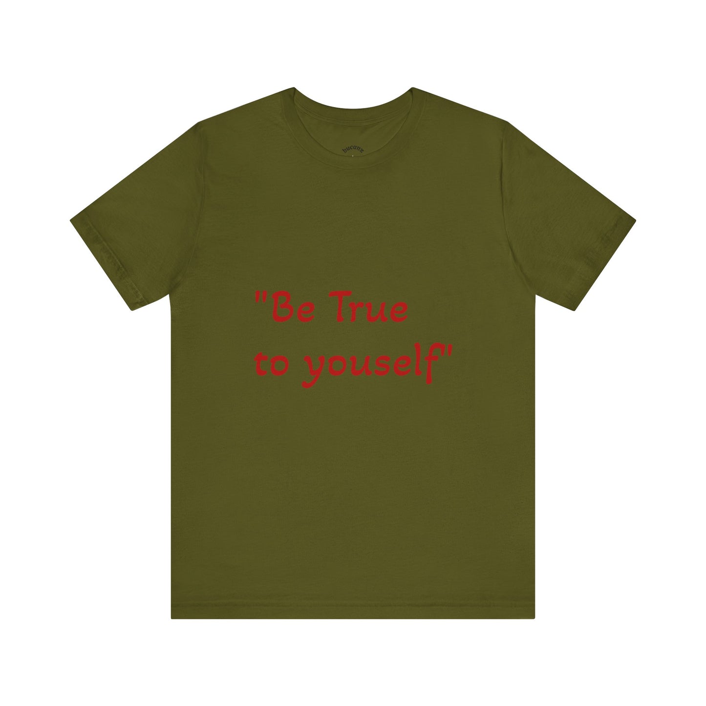Be True to Yourself Unisex Tee