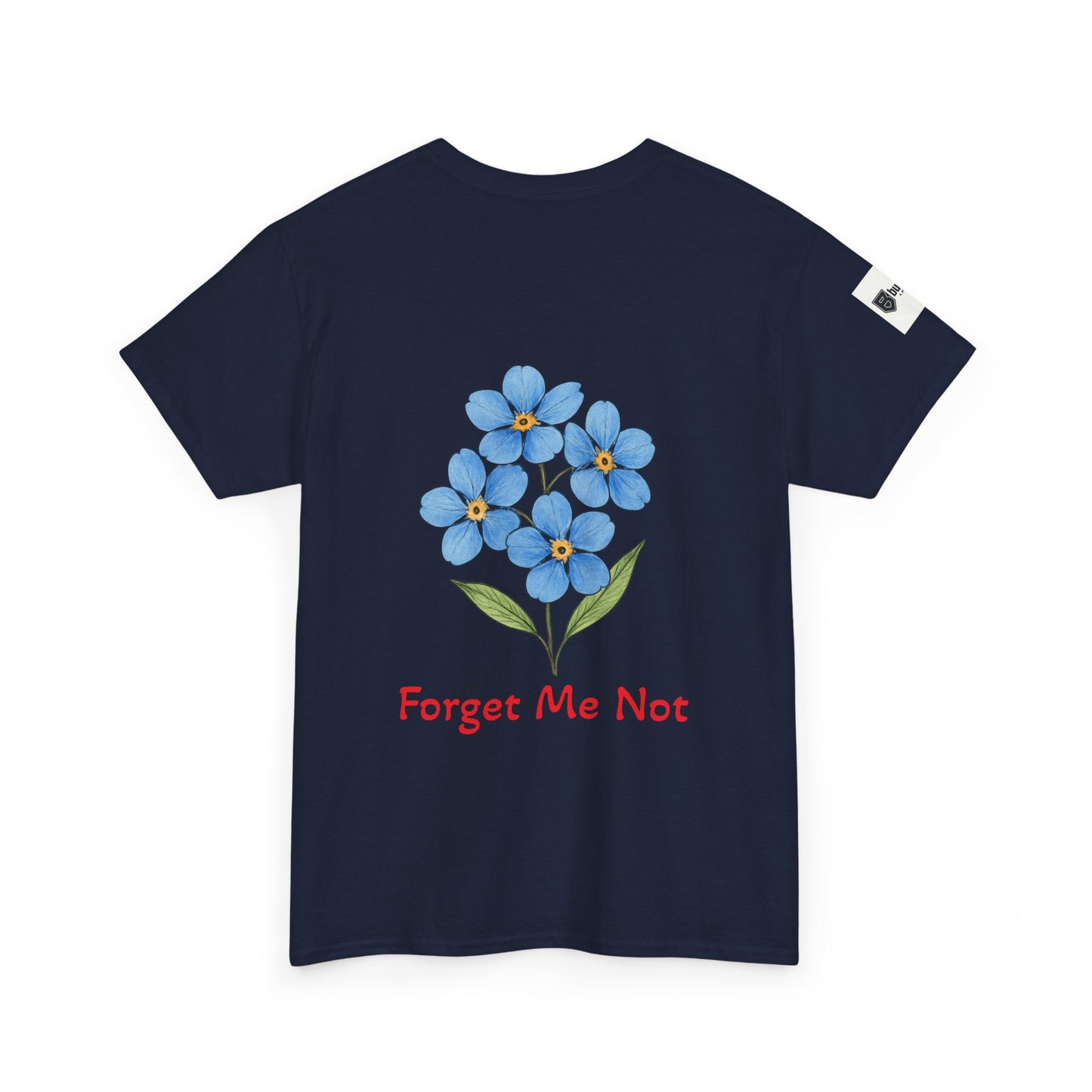 Forget Me Not Tee — "Love Remembers Even When The Mind Forgets" Caregiver Memory Shirt