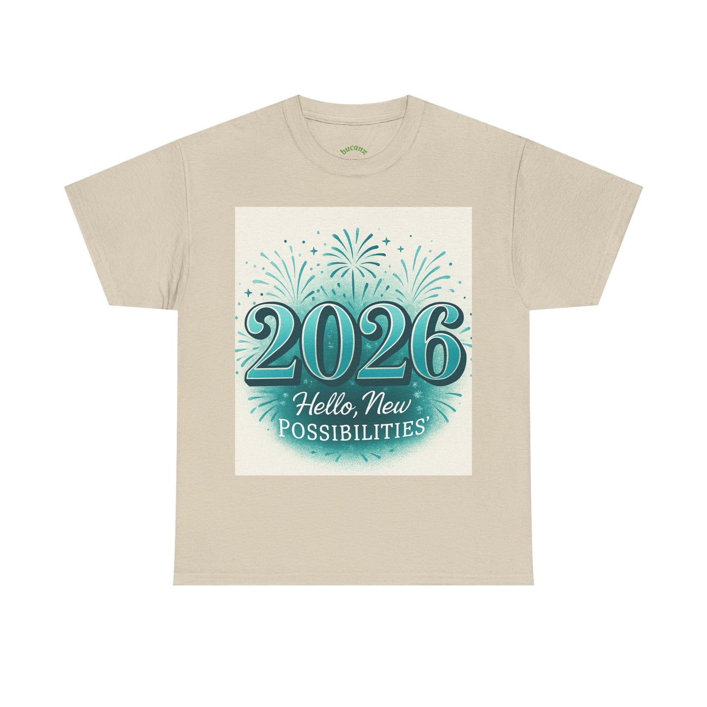2026 New Possibilities T-Shirt — Hello New Year Fireworks Tee