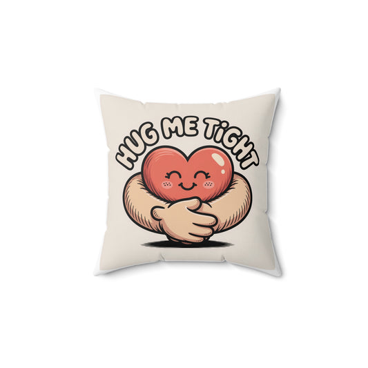 Hug Me Tight Decorative Pillow