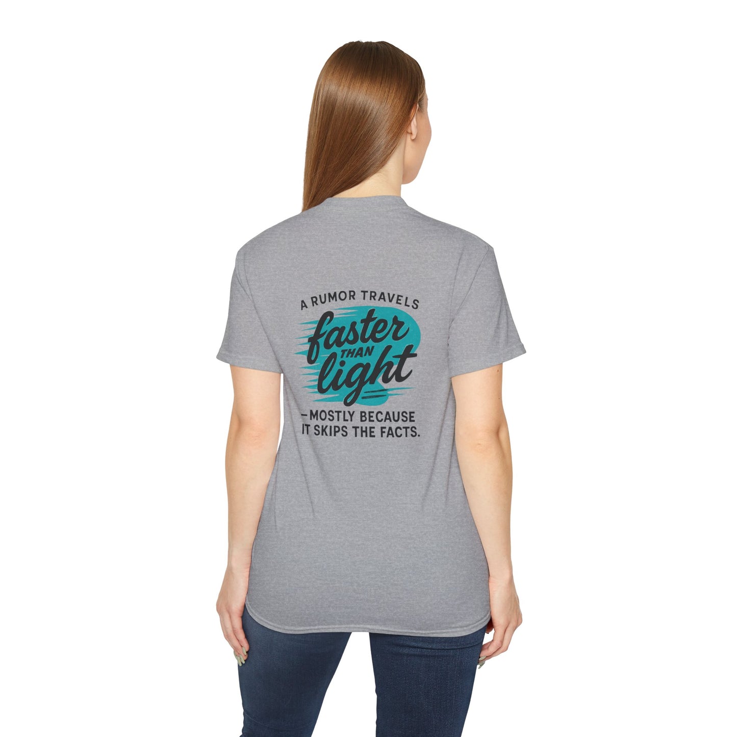 T‑Shirt — “A Rumor Travels Faster Than Light” Graphic Tee