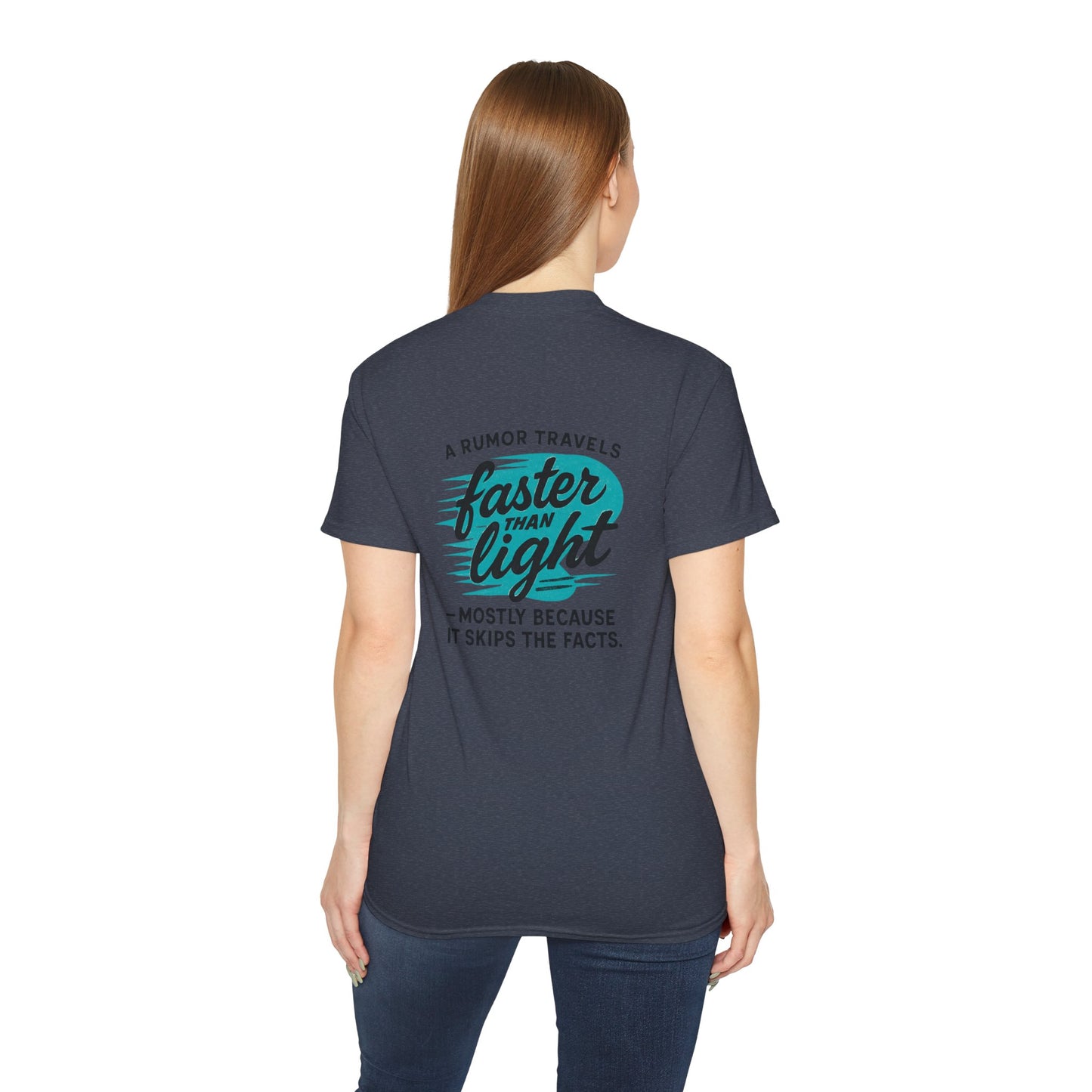 T‑Shirt — “A Rumor Travels Faster Than Light” Graphic Tee