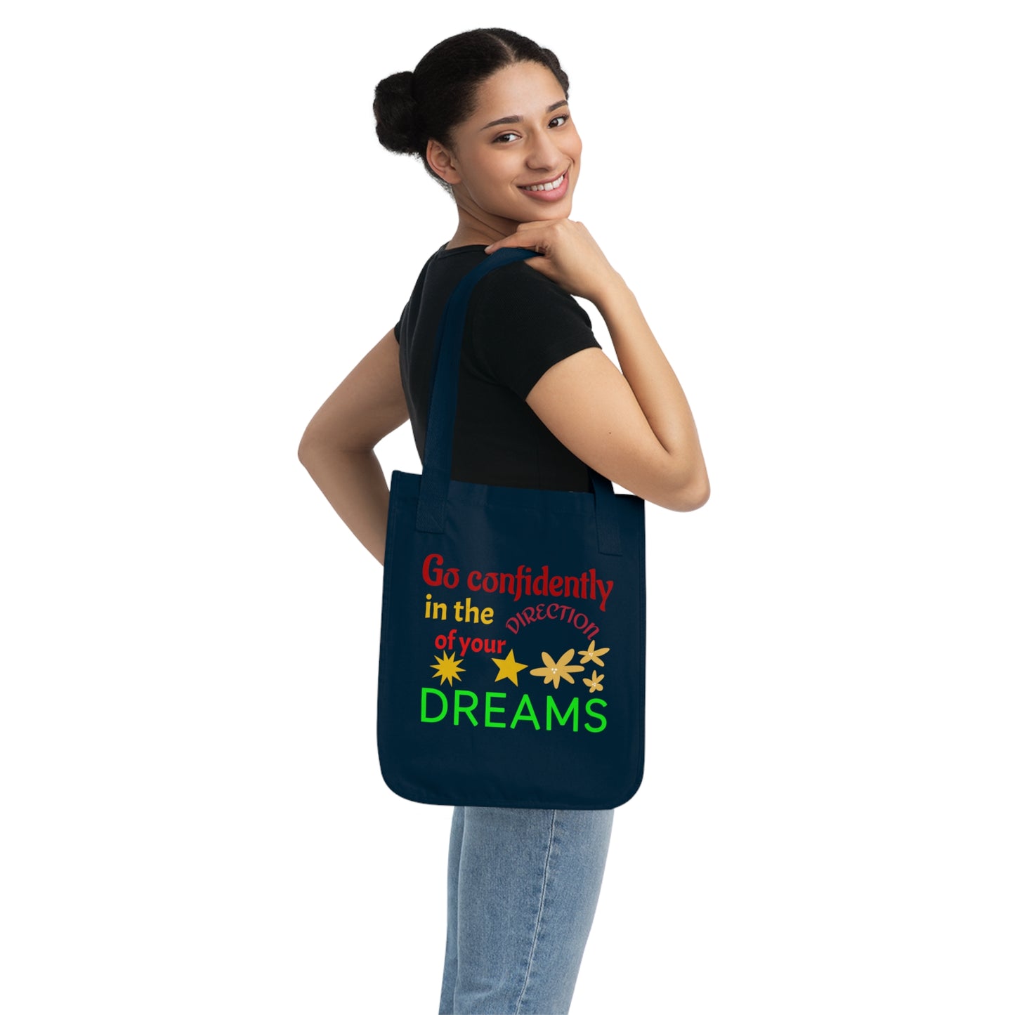 Motivational Organic Canvas Tote Bag - Go Confidently Toward Your Dreams